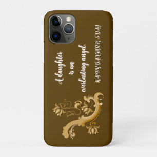 LOVE GIFT FOR DAUGHTER'S DAY iPhone 11 PRO CASE