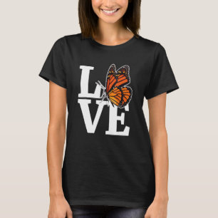 Love Girls Monarch Butterfly Milkweed Butterflies T-Shirt