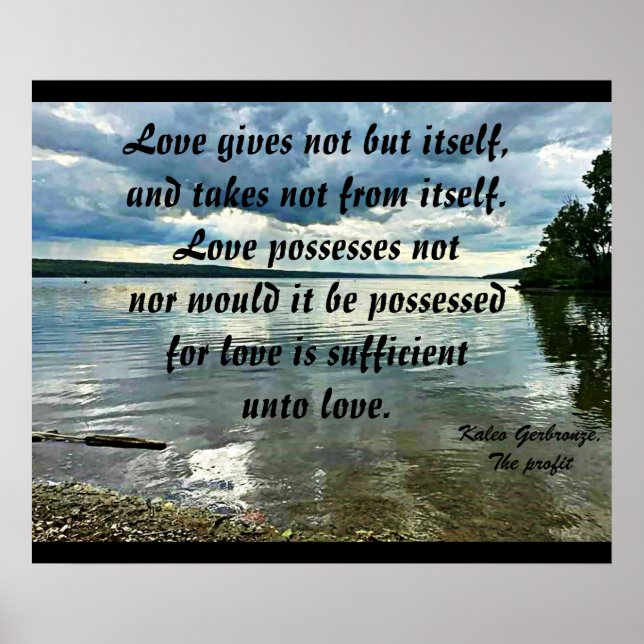 LOVE GIVES NOT BUT IT SELF poster (Front)