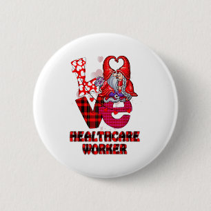 Love Gnome Healthcare Worker Valentines Day Heart 2 Inch Round Button
