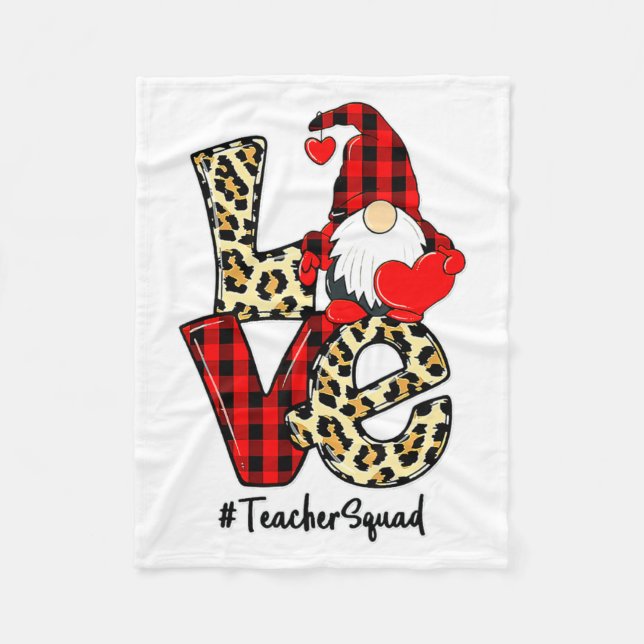 Love Gnome Teacher Squad Happy Valentine Gnome Tea Fleece Blanket (Front)