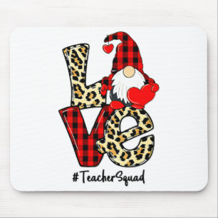 Love Gnome Teacher Squad Happy Valentine Gnome Tea Mouse Pad