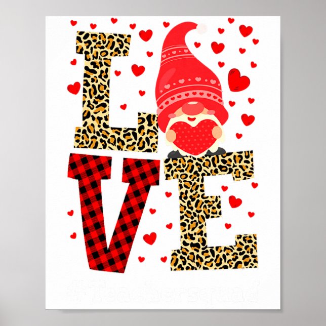 Love Gnome Teacher Squad Valentines Day Teacher St Poster (Front)