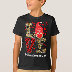 Love Gnome Teacher Squad Valentines Day Teacher St T-Shirt