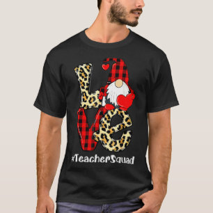 Love Gnome Teacher Squad Valentines Day Teacher St T-Shirt