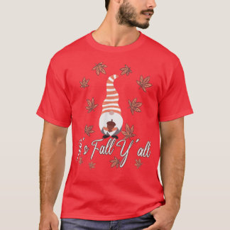 Love Gnome Thanksgiving Happy Autumn Fall Yall  T-Shirt