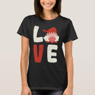 Love Gnome Valentine's Day V Day Gnomes Couples T-Shirt