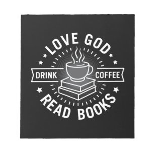 Love God Drink Coffee Read Books Lovers Vintage Notepad