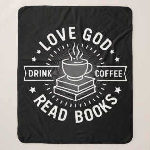 Love God Drink Coffee Read Books Lovers Vintage Sherpa Blanket