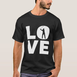 Love Golfing For Golfers T-Shirt