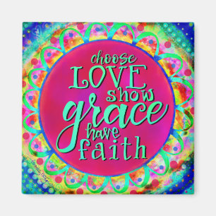 Love, Grace and Faith Pretty Trendy Pink Abstract Magnet