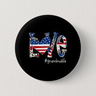 Love Grandma Life Patriotic USA 2 Inch Round Button