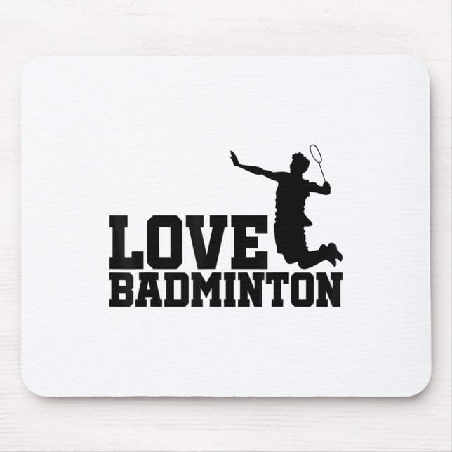 Love Graphic Badminton Player Shuttle Player Sport Mouse Pad (Front)