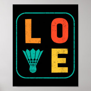 Love Graphic Dminton Player Shuttle Player Sports Poster