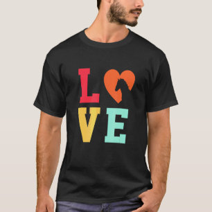 Love Graphic Horse Lover Equestrian Rider Horses F T-Shirt