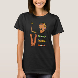 Love Graphic Painting Painter Paint Artwork Artist T-Shirt