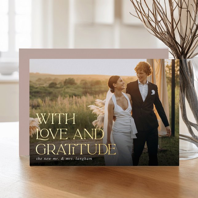 Love & Gratitude Gold Foil Wedding Thank You Card (Creator Uploaded)