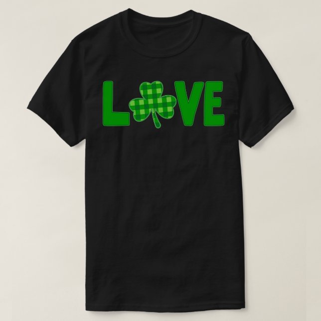 Love Green typography with a green plaid shamrock  T-Shirt (Design Front)