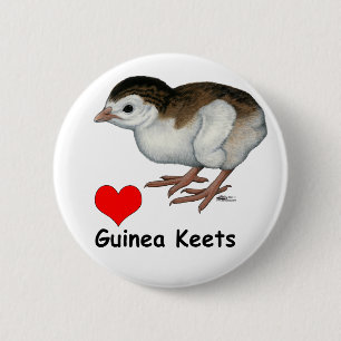 Love Guinea Keets 2 Inch Round Button