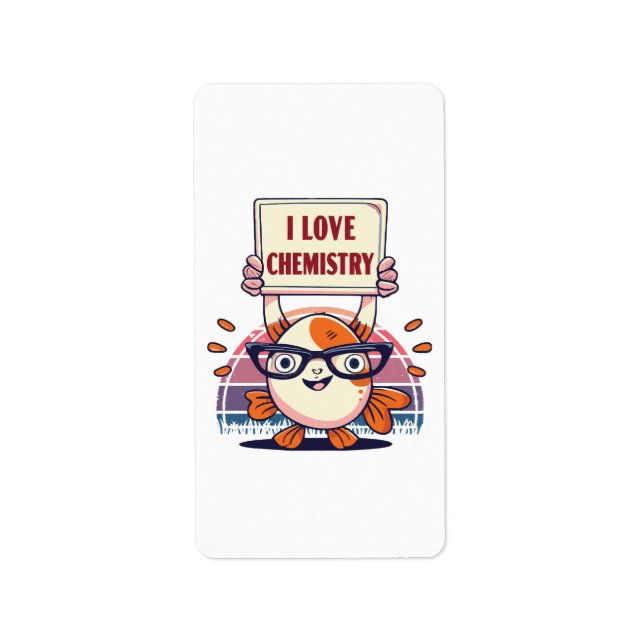Love Guppies and Chemistry Label (Front)