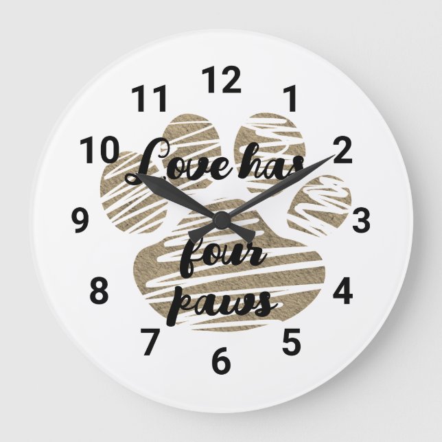 Love Has Four Paws Cute Paw Print Large Clock (Front)