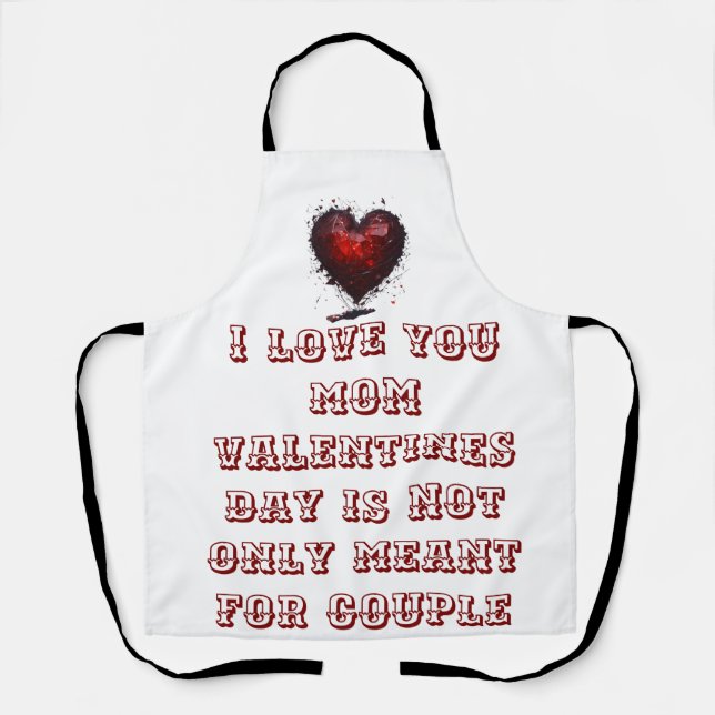 Love has no age, no limit; and no death.”  apron (Front)
