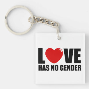 Love has no gender keychain