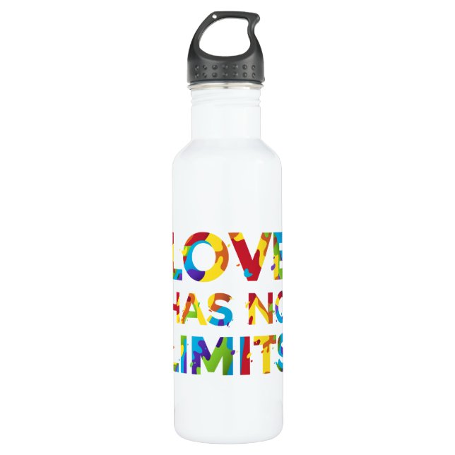 Love Has No Limits 710 Ml Water Bottle (Front)