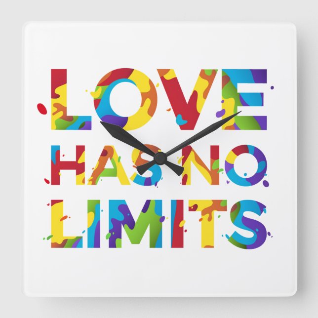 Love Has No Limits Square Wall Clock (Front)