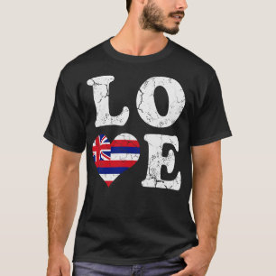 Love Hawaii Hawaiian Flag Gift T-Shirt