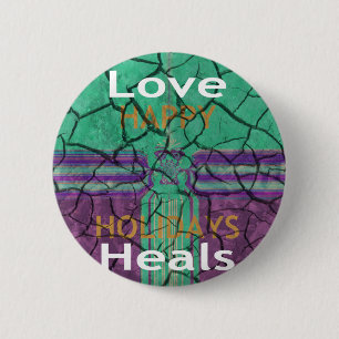 Love Heals 2 Inch Round Button