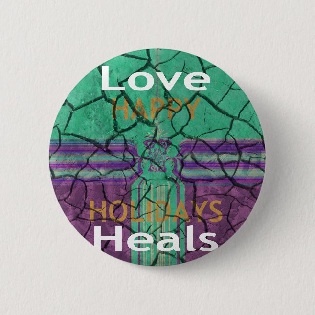 Love Heals 2 Inch Round Button (Front)
