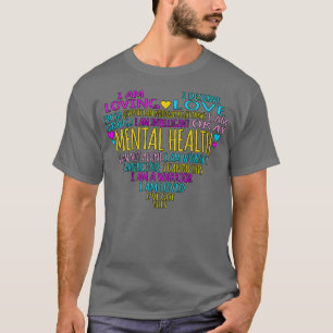 Love Heart Facts Mental Health Awareness Supporter T-Shirt