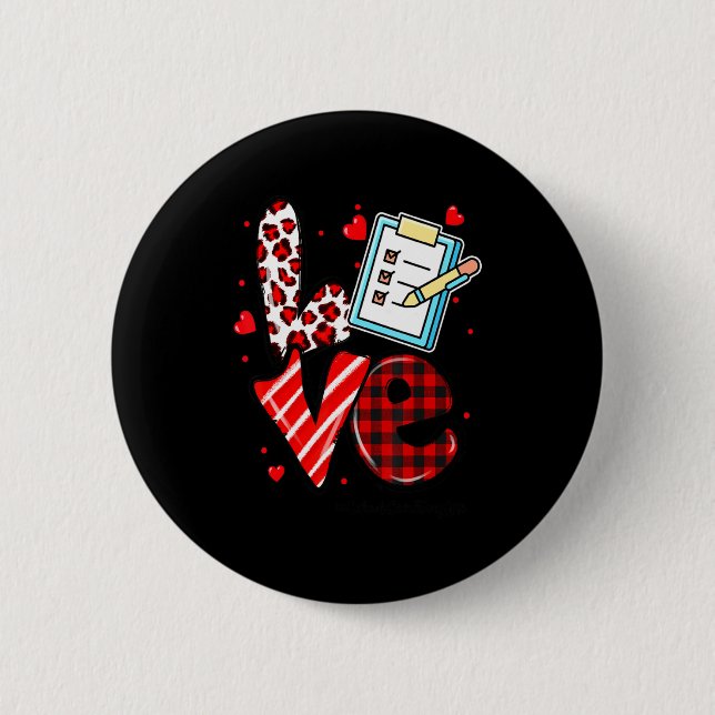 Love Heart School Secretary Life Valentines Day Gi 2 Inch Round Button (Front)