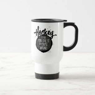 Love Hockey Travel Mug