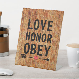 LOVE HONOR OBEY UNUSUAL WEDDING SIGN RUSTIC