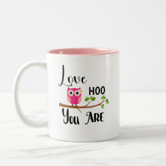 Love Hoo Vous Êtes Chouette Rose Mug