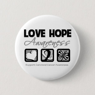 Love Hope Awareness Carcinoid Cancer 2 Inch Round Button