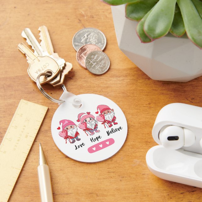 Love hope believe sweet Valentines day Keychain (Desk)