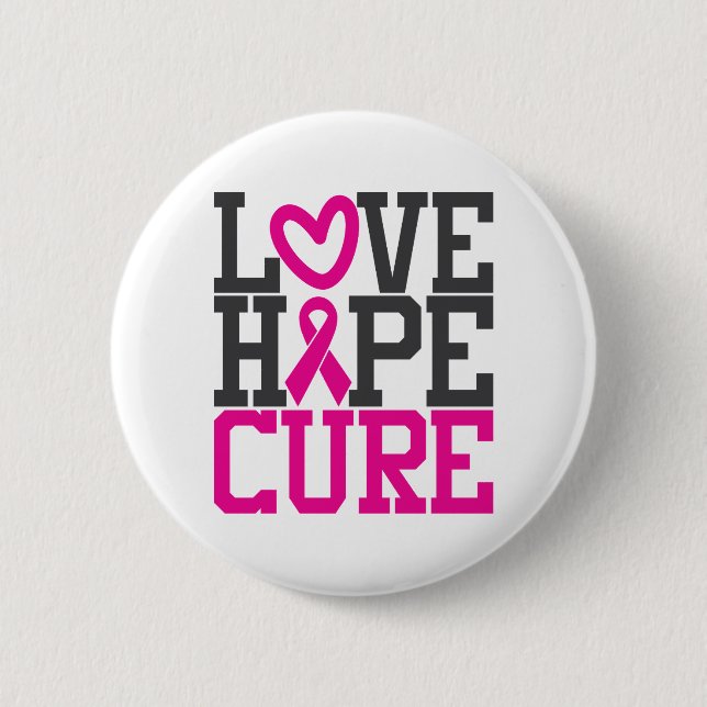 Love Hope Cure | Breast Cancer Awareness 2 Inch Round Button (Front)