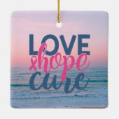 Love Hope Cure | Hand Painted Pastel Beach Sunset Ceramic Ornament (Back)