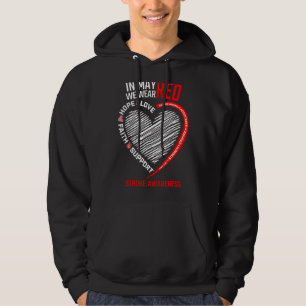 Love Hope Faith In May We Wear Red Survivor Stroke Hoodie
