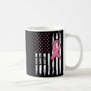 Love Hope Faith Usa American Flag _ Breast Cancer  Coffee Mug