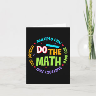 Love Hope Fear Do The Math Test Day Staar Testing Card