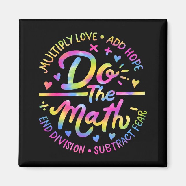 Love Hope Fear Do The Math Test Day Staar Testing  Magnet (Front)