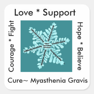 Love/ Hope/ Fight / Cure - Myasthenia Awareness Square Sticker