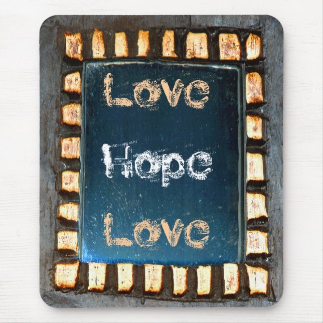 Love Hope Love Mouse Pad (Front)