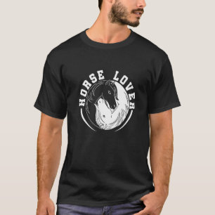 Love Horse Graphic Horse Lover Equestrian Rider Ho T-Shirt