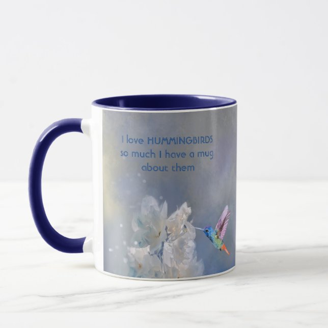 Love HUMMINGBIRDS so much I  So Much Fun Quote Mug (Left)