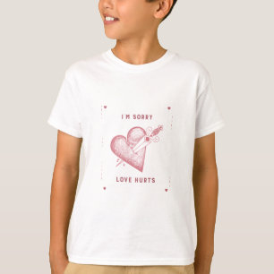 Love Hurts Dark Romance Broken Heart T-Shirt